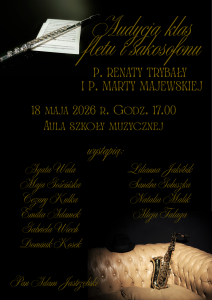 Audycja klas saksofonu p. Renaty Trybały i fletu p. Marty Majewskiej